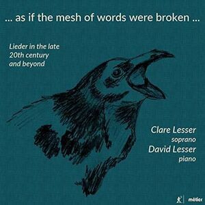 Finnissy / Lesser / Gall - As If the Mesh of Words Were Broken  CD